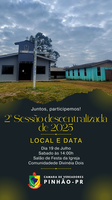 Câmara de Vereadores realiza 2ª Sessão Descentralizada de 2025 na Comunidade Divinéia Dois
