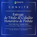 Câmara de Vereadores realiza entrega de Título de Cidadão Honorário em Pinhão