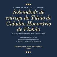 Sessão solene homenageará deputado Aliel Machado com Título de Cidadão Honorário de Pinhão