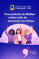 Procuradoria da Mulher realizará ciclo de atividades no mês de março em Pinhão